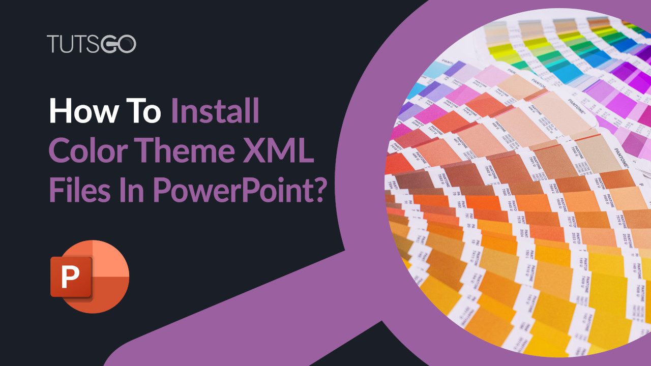 How To Install Color Theme XML Files in PowerPoint